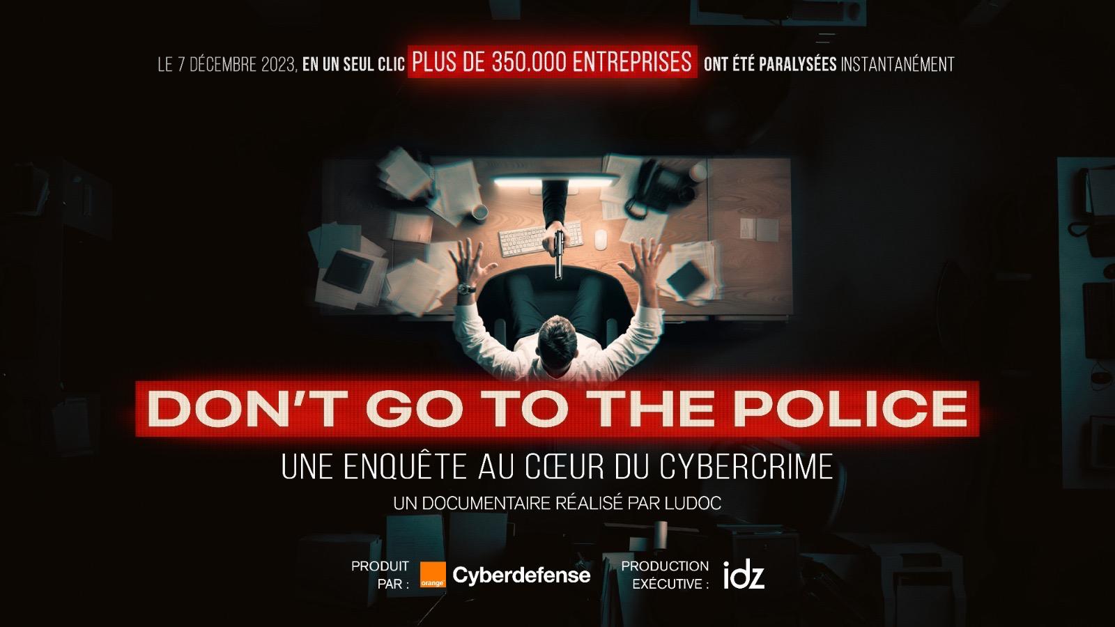 Don't go to the police